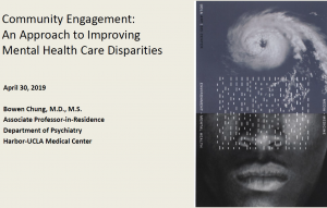 Bowen Chung, M.D. – Community Engagement: An Approach to Improving Mental Health Care Disparities
