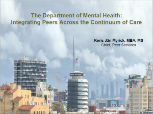 Keris Jän Myrick - Integrating Peers Across the Continuum of Care