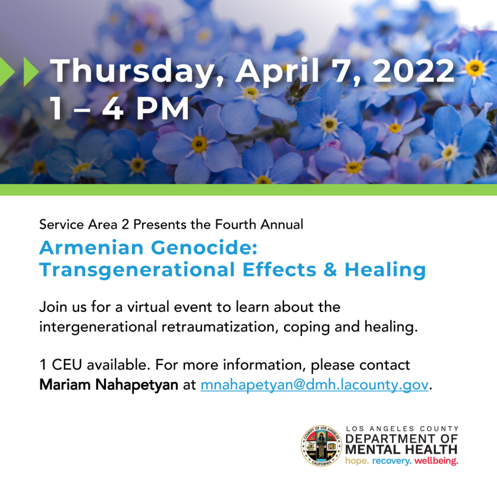 Armenian Genocide-Transgenerational Effects and Healing
