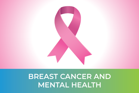 Breast Cancer & Mental Health Promo Graphic