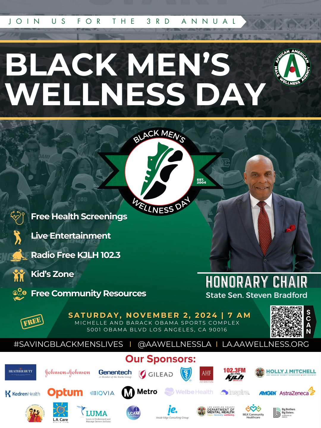 Los Angeles Black Men's Wellness Day 2024. Date and time Saturday, November 2 · 7am - 12pm PDT. Location Rancho Cienega Recreation Center 5001 Obama Boulevard Los Angeles, CA 90016. 7:00 AM - 12:00 PM FREE Health Screenings Community Partners MLK Community Health, Cedars Sinai, St. John's, Chi Eta Phi Nursing Sorority, Charles R. Drew Medical Society, and UCLA Black Men in White Coats will be offering free core biometric screenings for participants. The screenings will include measurements for height, weight, BMI, glucose, and blood pressure for all men. Additionally, participants will have the opportunity to review their results with a Black Physician and receive guidance on how to improve their health. 9:30 AM 5K Walk & Run. 7:00 AM - 12:00 PM Kid's Zone Big Brothers Big Sisters LA Get ready for a blast with games and fun for everyone! This awesome area is sponsored by our partners at Big Brothers Big Sisters of Los Angeles. Plus, you'll have the opportunity to meet and play with our fantastic LA Rugby team. 7:00 AM - 12:00 PM Dj & Live Entertainment Stage Powered by KJLH & Corney Mims & the Know-it-allz KJLH 102.3 Keep Walking Like You're Going Somewhere Get ready for an amazing day of entertainment hosted by Radio Free KJLH and Keep Walking Like You're Going Somewhere! You won't want to miss special performances by the talented vocalist Candy Benjamin, the awesome DJ Reeso, the amazing violinist Miracle McKinney, the inspiring Nu Philly Praise Team, and the incredible saxophonist Donal Hayes. It's going to be a day to remember!