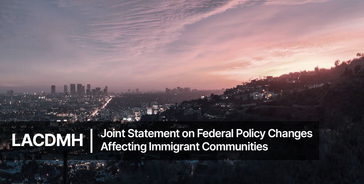 Joint Statement on Federal Policy Changes Affecting Immigrant Communities