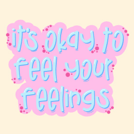 Feel Your Feelings Graphic