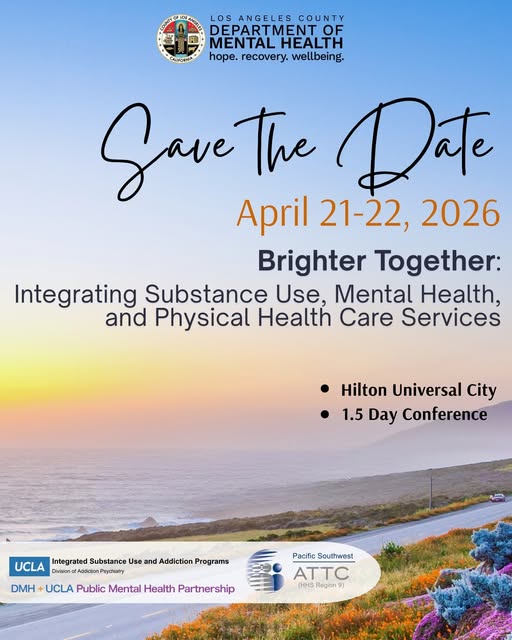 Save the Date for Brighter Together Integrated Health Care Conference taking place at Hilton Universal City Hotel on April 21-22, 2026