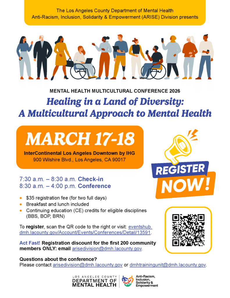 Flyer graphic for LACDMH's 2026 Mental Health Multicultural Conference on March 17-18, 2026 at the Intercontinental Downtown Los Angeles Hotel.