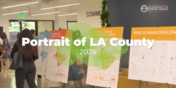 LACDMH Helps Paint Picture of Wellbeing with A Portrait of Los Angeles County